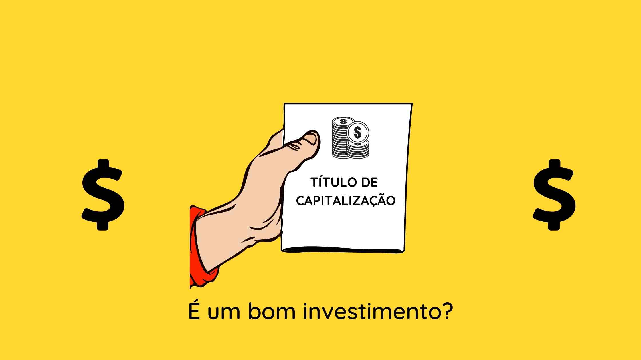 Como Escolher o Melhor Título de Capitalização Para Seus Objetivos