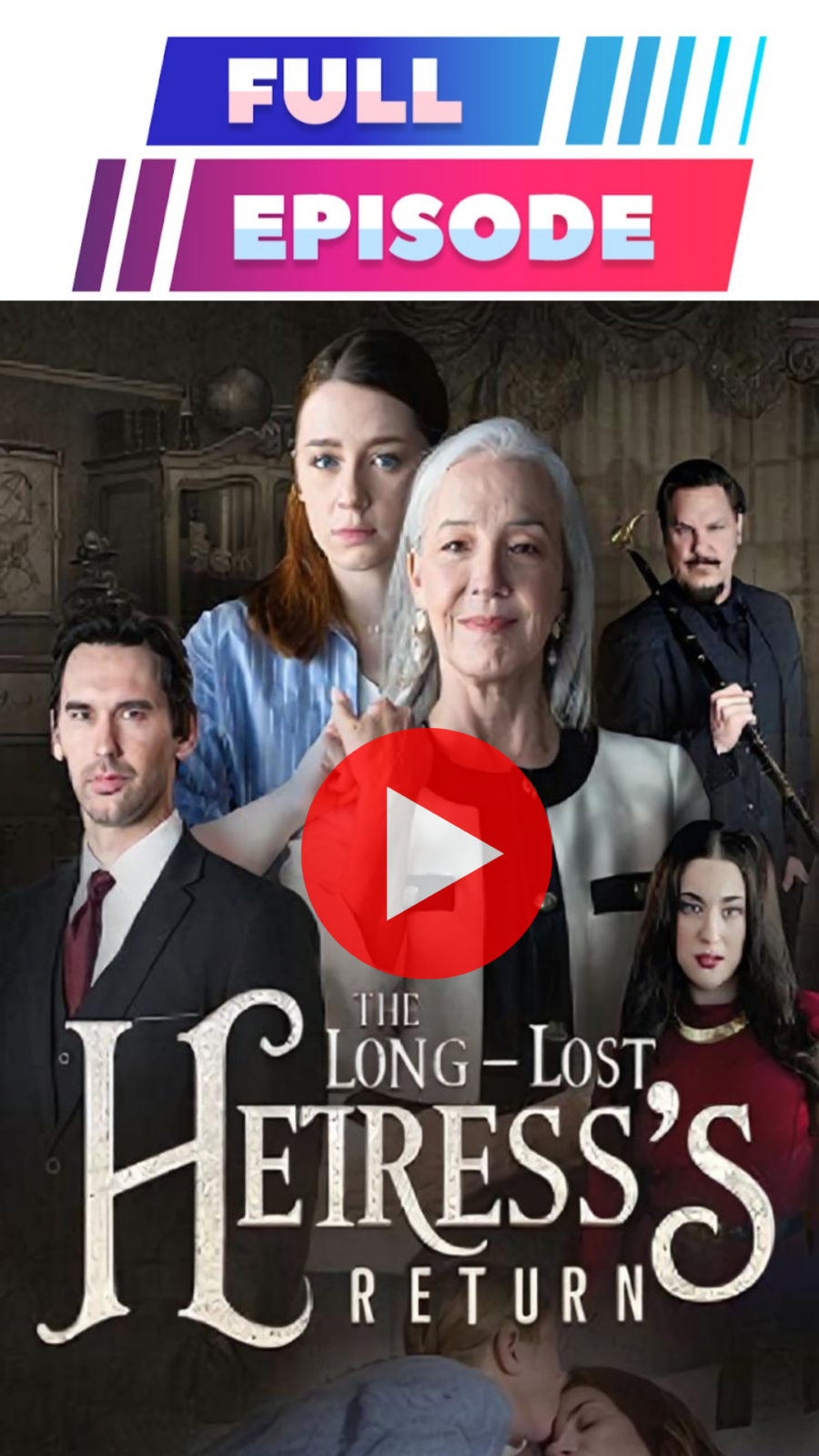 The Long-Lost Heiress’s Return